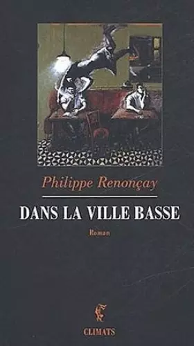 Couverture du produit · Dans la ville basse