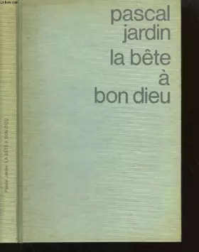 Couverture du produit · La bete a bon dieu.
