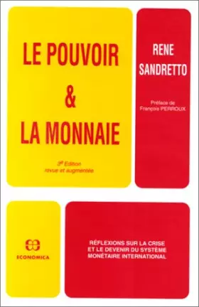 Couverture du produit · Le pouvoir et la monnaie