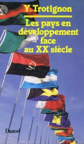 Couverture du produit · Les Pays en développement face au XXe siècle