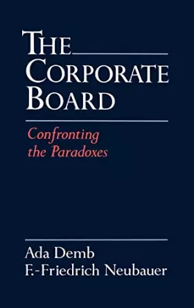 Couverture du produit · The Corporate Board: Confronting the Paradoxes