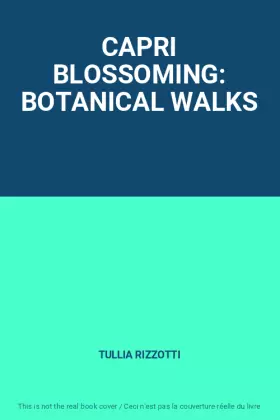 Couverture du produit · CAPRI BLOSSOMING: BOTANICAL WALKS