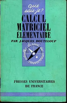 Couverture du produit · Calcul matriciel élémentaire - n° 927 de cette collection