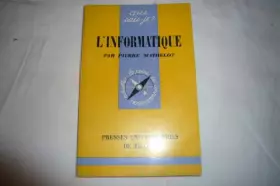 Couverture du produit · Que sais-je ? n°1371 l'informatique