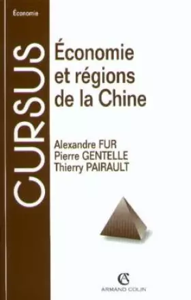 Couverture du produit · ECONOMIE ET REGIONS DE LA CHINE