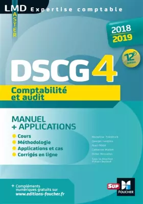Couverture du produit · DSCG 4 Comptabilité et audit - Manuel et applications - 2018-2019 - 12e éd - Préparation complète