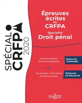 Couverture du produit · Epreuves écrites du CRFPA: Spécialité Droit pénal