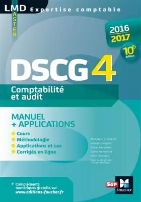 Couverture du produit · DSCG 4 Comptabilité et audit manuel et applications 10e édition Millésime 2016-2017