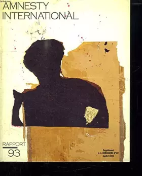 Couverture du produit · Amnesty international, rapport 93, supplément à la chronique n°80, juillet 1993