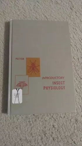 Couverture du produit · Introductory Insect Physiology, 1963, 245 pages.