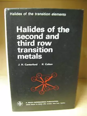 Couverture du produit · Halides of the Second and Third Row Transition Metals. (Halides of the transition elements)
