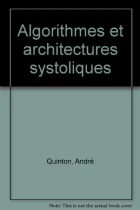 Couverture du produit · Algorithmes et architectures systoliques