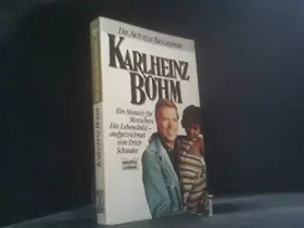 Couverture du produit · Karlheinz Böhm. Ein Mensch für Menschen. Ein Lebensbild.