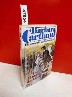 Couverture du produit · Die Flamme der Liebe . Ein romantischer Liebesroman . ( Pabel-Nr. 35 , Originaltitel: The flame is love )