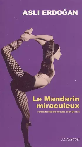 Couverture du produit · Le Mandarin miraculeux