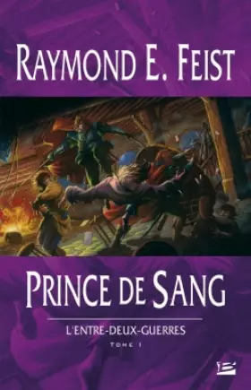 Couverture du produit · Prince de sang, tome 1 : L'Entre deux guerres