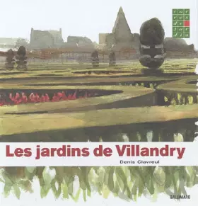 Couverture du produit · Les Jardins de Villandry