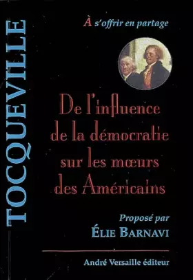 Couverture du produit · De l'influence de la démocratie sur les moeurs des Américains