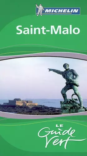 Couverture du produit · GUIDE VERT SAINT MALO 2008