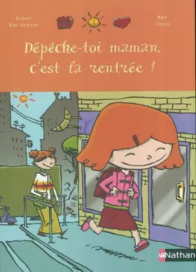 Couverture du produit · Dépêche-toi maman, c'est la rentrée !