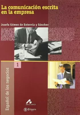 Couverture du produit · La comunicación escrita en la empresa (Español de los negocios)
