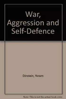 Couverture du produit · War, Aggression and Self-Defence