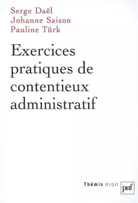 Couverture du produit · Exercices pratiques de contentieux administratif