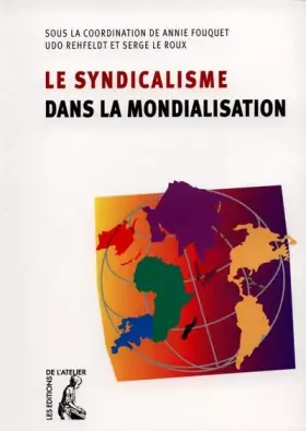 Couverture du produit · Le syndicalisme dans la mondialisation