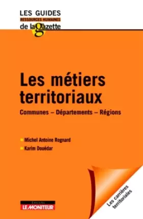 Couverture du produit · Les métiers territoriaux : Communes-Départements-Régions