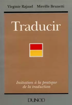 Couverture du produit · TRADUCIR. Initiation à la pratique de la traduction
