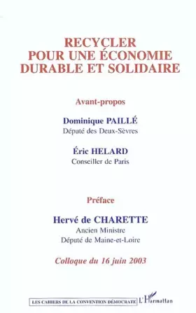 Couverture du produit · Recycler pour une économie durable et solidaire : Colloque du 16 juin 2003