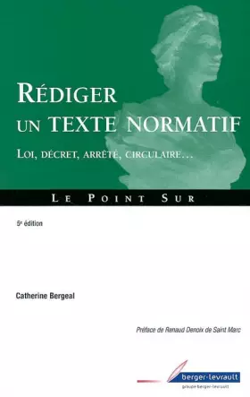 Couverture du produit · Savoir rédiger un texte normatif