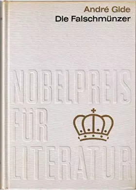 Couverture du produit · Die Falschmünzer - Nobelpreis für Literatur 1947