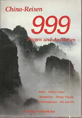Couverture du produit · China-Reisen 999 Fragen und Antworten(Chinese Edition)