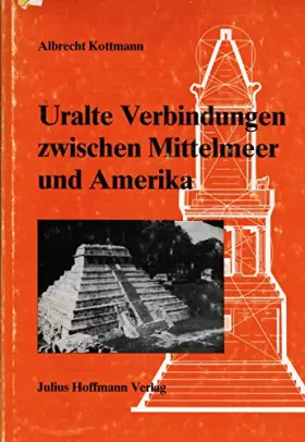 Couverture du produit · Uralte Verbindungen zwischen Mittelmeer und Amerika: Gleiche Masseinheiten beidseits des Atlantik (German Edition)