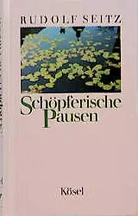 Couverture du produit · Schöpferische Pausen. Besinnen - genießen - da sein