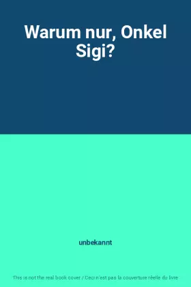 Couverture du produit · Warum nur, Onkel Sigi?