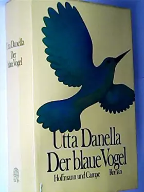 Couverture du produit · Der blaue Vogel : Roman