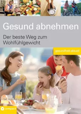 Couverture du produit · Gesund abnehmen: Der beste Weg zum Wohlfühlgewicht (Gesundheit aktuell)