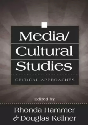 Couverture du produit · Media/Cultural Studies: Critical Approaches