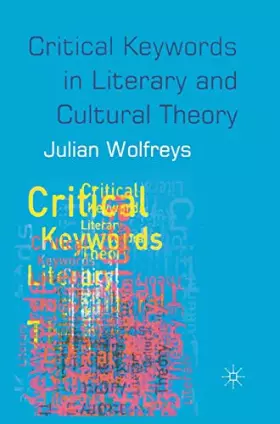 Couverture du produit · Critical Keywords in Literary and Cultural Theory
