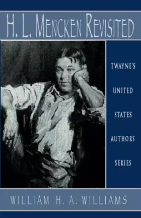 Couverture du produit · H. L. Mencken Revisited (United States Authors Series)