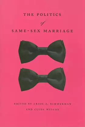 Couverture du produit · The Politics of Same-Sex Marriage
