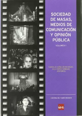 Couverture du produit · Sociedad de masas, medios de comunicación y opinión pública