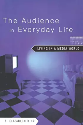 Couverture du produit · The Audience in Everyday Life