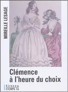 Couverture du produit · Clémence à l'heure du choix