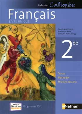 Couverture du produit · Français 2de : Programme 2011 - livre unique grand format