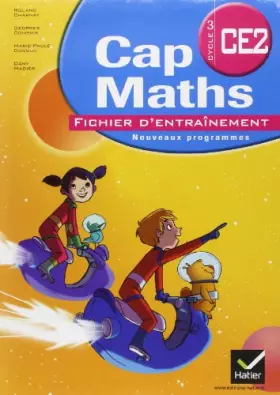 Couverture du produit · Cap Maths CE2 éd. 2011 - Fichier d'entraînement + Dico-maths