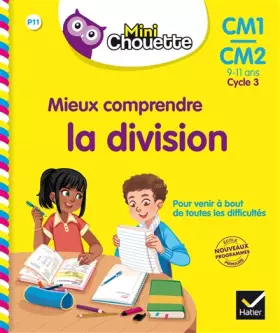Couverture du produit · Mini Chouette - Mieux comprendre la division CM1/CM2 9-11 ans