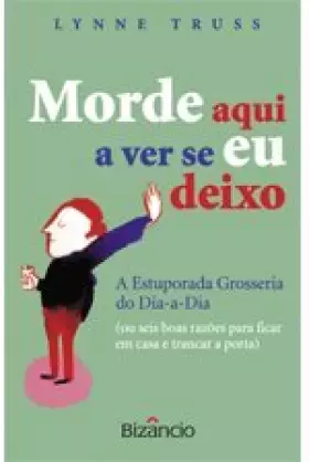 Couverture du produit · Morde Aqui a Ver Se Eu Deixo (Portuguese Edition)